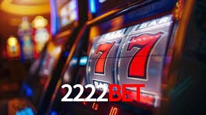 Benefícios da Conta 2222Bet